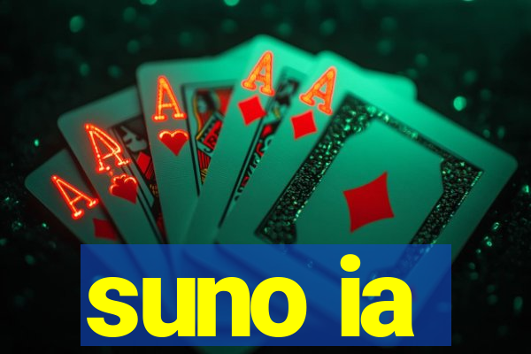 suno ia
